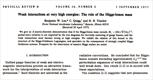 이휘소(Benjamin Lee) 박사의 1977년 논문. 힉스입자의 에너지 크기가 1TeV(조 전자볼트) 이하라고 처음으로 밝혔다.