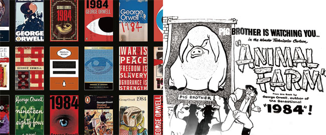 세계 각국서 번역 출간된 ‘1984’. 오른쪽은 조지 오웰의 대표작 ‘동물농장’과 ‘1984’를 선전하는 포스터.